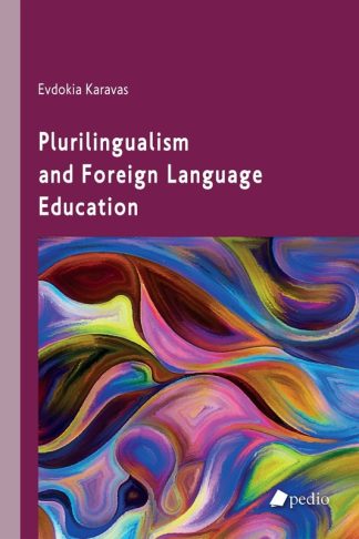 Plurilingualism and Foreign Language Education