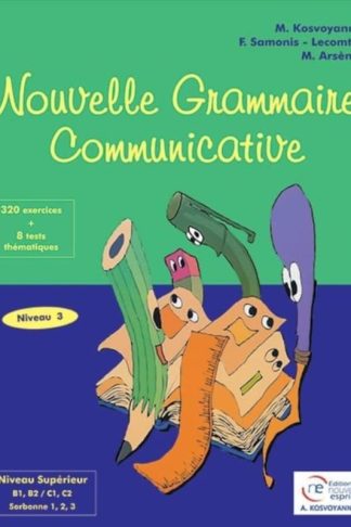 Nouvelle Grammaire Communicative Livre de l eleve