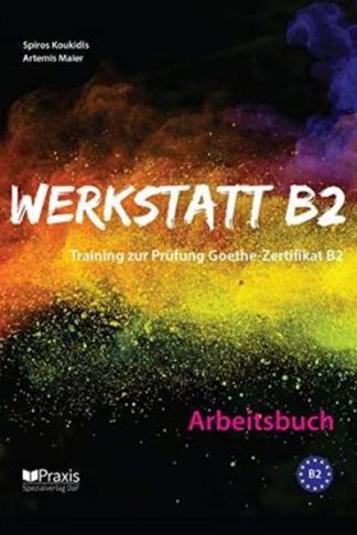 Werkstatt B2: Arbeitsbuch