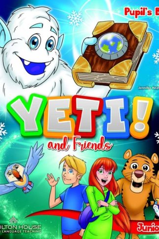 Yeti! And Friends Junior A Pupils Book